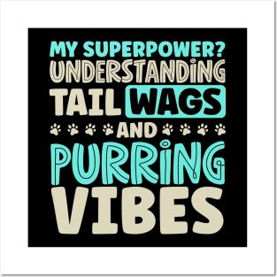 I understand tail wags - Animal caretaker Posters and Art